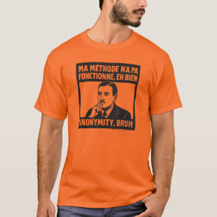 Min väg fungerade inte - Fransk - Herrarnas grundl T Shirt