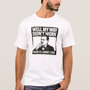 Min väg fungerade inte - T-Shirt