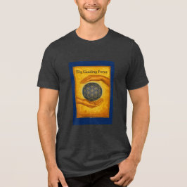 Min vägledande kraft Unisex T-Shirt