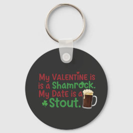 Min valentin är en Shamrock Rolig St. Patrick's Da Nyckelring