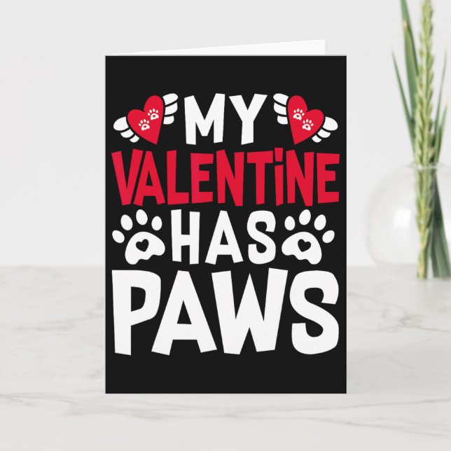 Min valentin har tassar Rolig katt hund älskare 1  Kort (Framsida)