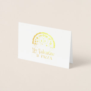 Min Valentine är Pizza Folierat Kort