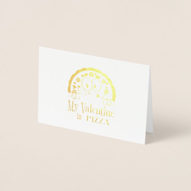 Min Valentine är Pizza Folierat Kort (Framsida)