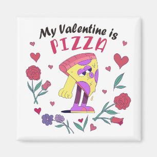 Min Valentine är Pizza-inbjudan Magnet