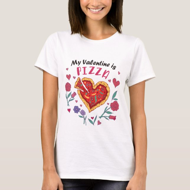 Min Valentine är Pizza-inbjudan Magnet T Shirt (Framsida)