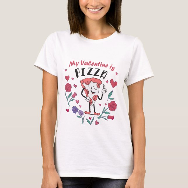 Min Valentine är Pizza-inbjudan T Shirt (Framsida)