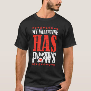 Min Valentine har Tass Valentines day Rolig hund V T Shirt
