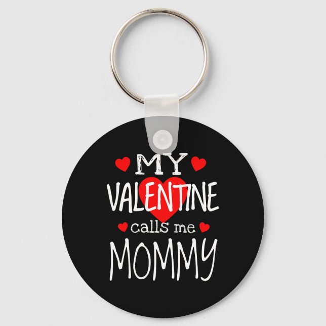 Min Valentine ringer mig Mamma Nyckelring (Framsida)