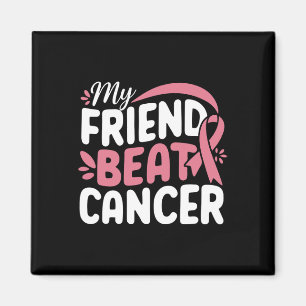 Min vän Beat Cancer Breast Cancer Awareness Surv Magnet