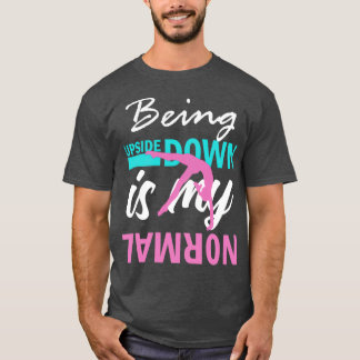 Min vanliga Gymnastics Funny Girl. T Shirt