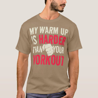 Min varning är att du har Vintagen för att flytta  T Shirt