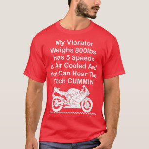 Min Vibrator som väger 800 lbs hasSpeeds är i Luft T Shirt