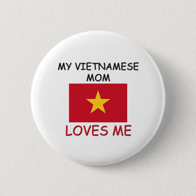 Min vietnamesiska mamma älskar mig knapp (Framsida)