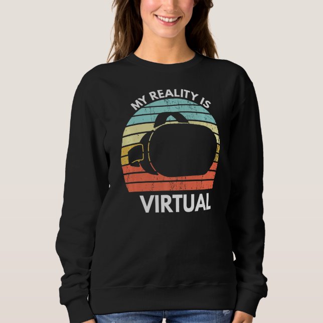 Min Virtuella verklighet är Virtuell... T Shirt (Framsida)