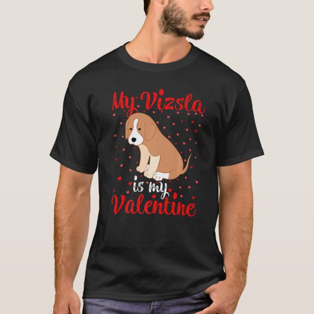 Min Vizsla är min Valentine Hearts Kärlek Vizsla V T Shirt (Framsida)