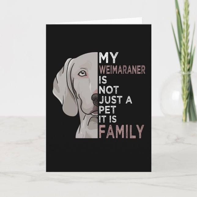 Min Weimaraner är Familj Kort (Framsida)