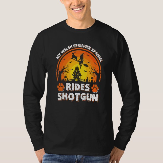 Min Welsh Springer Spaniel Hund Rid Häxa Hagelgevä T Shirt (Framsida)