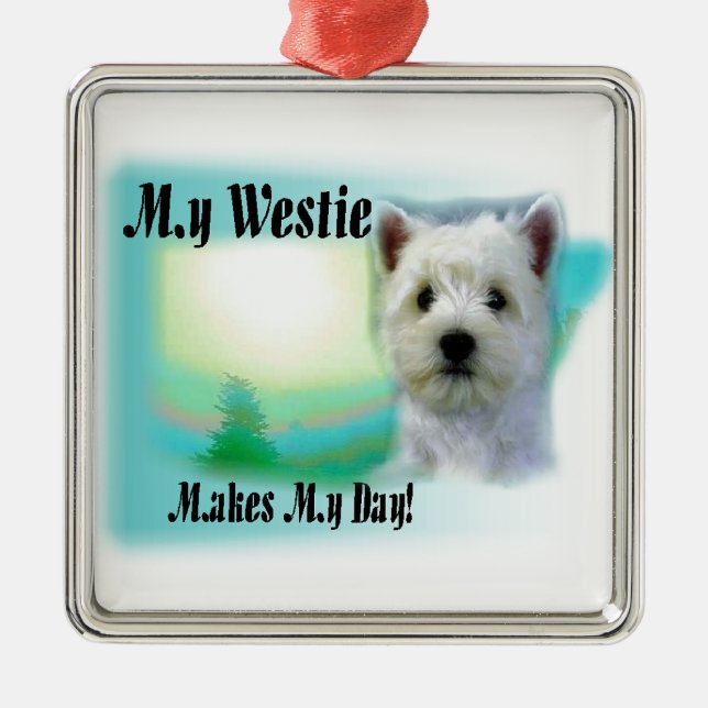 Min Westie gör min dag Julgransprydnad Metall (Framsidan)