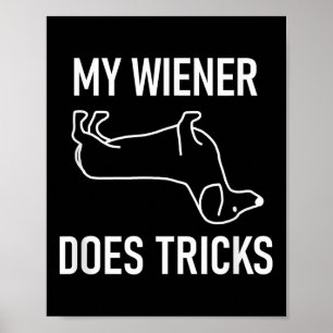 Min Wiener Tricks, Dachshund, Funny, Jokes, Sa Poster
