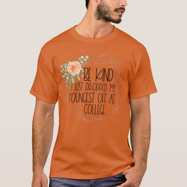 Min yngsta av vid högskoleavlämningen B T Shirt (Framsida)