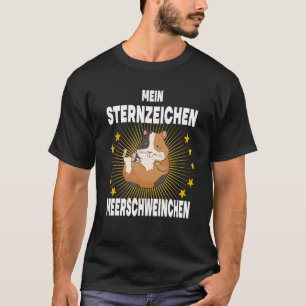Min Zodiac Sign Guinea Gris Sea Rodent Pet T Shirt
