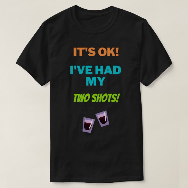 Mina 2 skott Manar Women Funny COVID Joke Gifts C T Shirt (Design framsida)