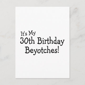 Mina 30års födelsedag Beyotches Vykort