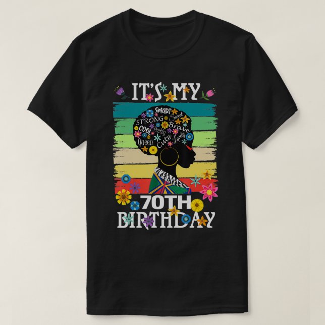 Mina 70-åriga afrikanska svarta kvinnor 70 t shirt (Design framsida)
