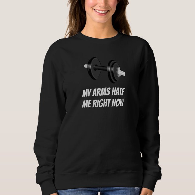 Mina armar hatar mig just nu Dumbbellvikt T Shirt (Framsida)