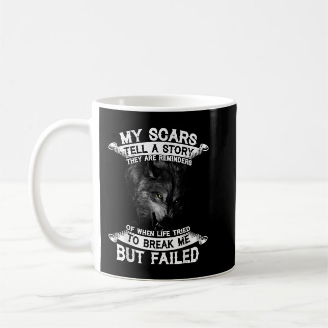 Mina ärr berättar en historia De är påminnelser Kaffemugg (Vänster)