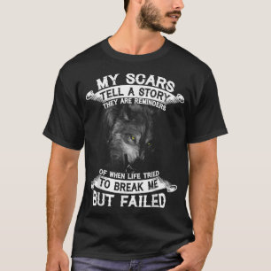 Mina ärr berättar en historia De är påminnelser T Shirt
