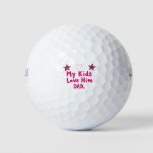 Mina barn älskar honom golfbollar Coolt present ti