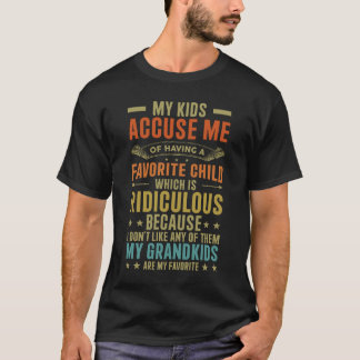 Mina barn anklagar mig för att ha ett favoritbarn. t shirt