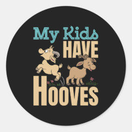 Mina barn har hooves Goat Mamma Pappa förälder Runt Klistermärke