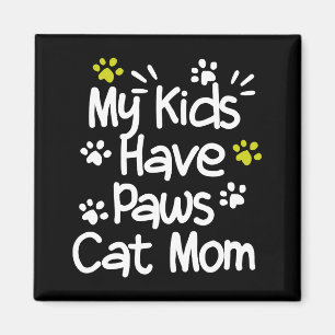 Mina barn har Tassar Cat Mamma Magnet