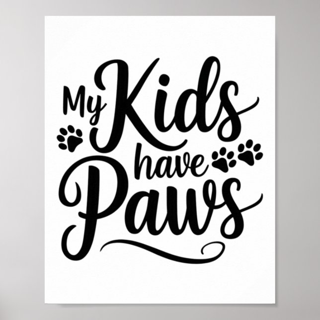 Mina barn har Tassar Rolig hund Älskare-citattecke Poster (Framsidan)
