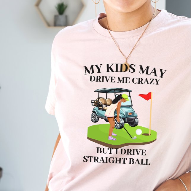 Mina barn kan köra mig på golf mamma t shirt (Skapare uppladdad)