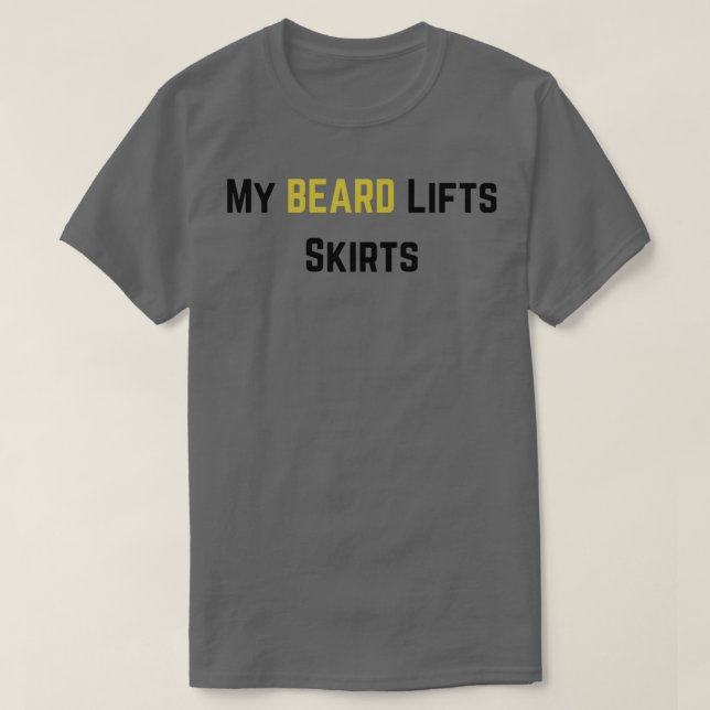 Mina Beard Hiss Skirts Beard citat och Merchandise T Shirt (Design framsida)