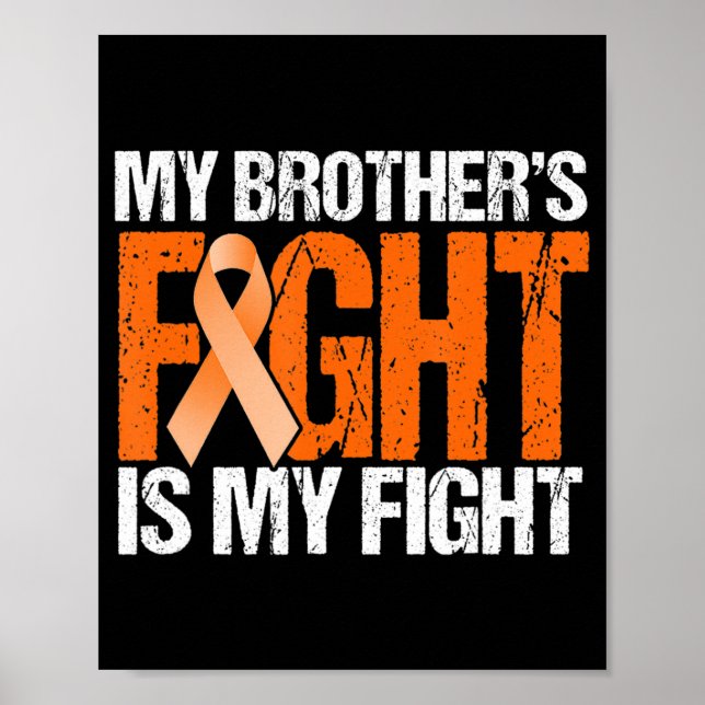 Mina bröder Fight är min medkänsla i kampen mot le Poster (Framsidan)