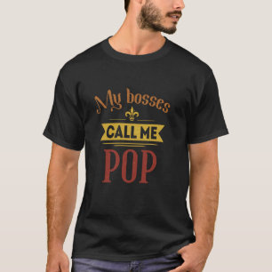 Mina chefer kallar mig Pop Vintage Fars dag Pappa T Shirt
