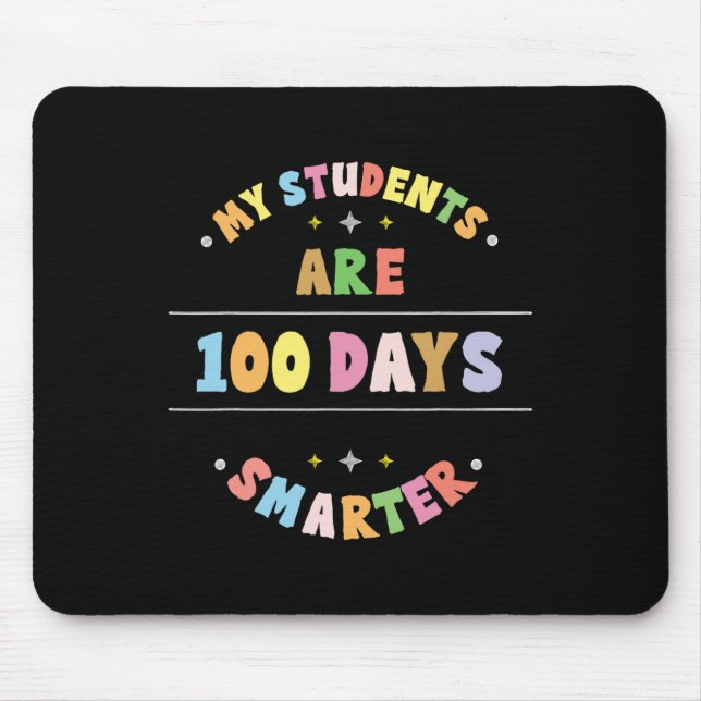Mina elever är 100 dagar smartare 100:e skoldagen musmatta (Framsidan)