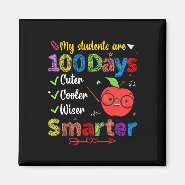 Mina elever är 100 dagar smartare snyggare coolare magnet (Framsidan)