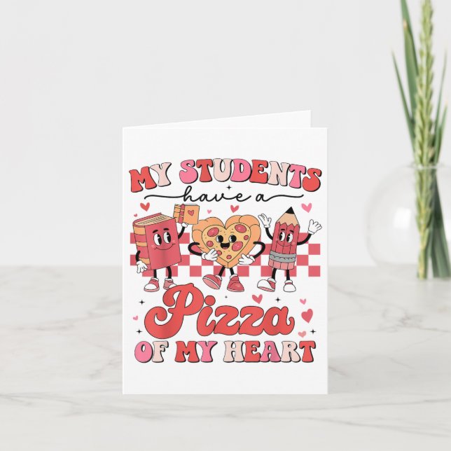 Mina elever har en pizza av mitt hjärta valentines kort (Framsida)