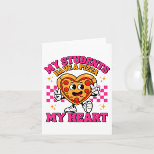 Mina elever har ett pizza-hjärta rolig lärare vale kort