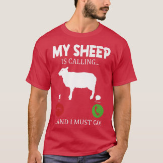 Mina får kallar att jag måste gå på bondshepherd t shirt