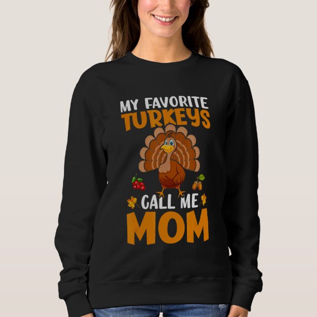 Mina Favorit Kalkoner Kallar Mig mamma T Shirt (Framsida)