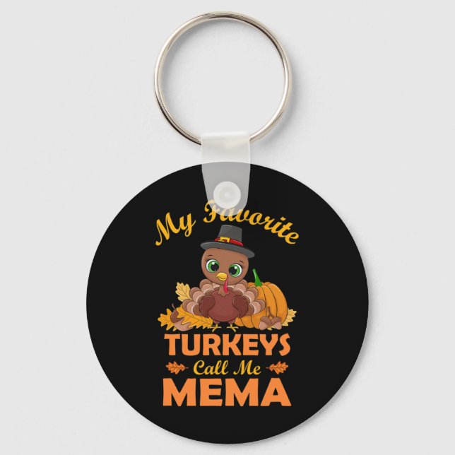 Mina Favorit Kalkoner Kallar Mig Mema Thanksgiving Nyckelring (Framsida)