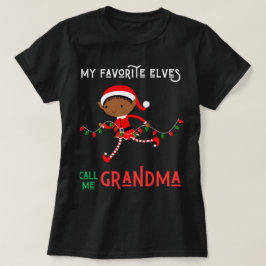 Mina favoritälvar kallar mig Grandma Nana Mimi Jul T Shirt