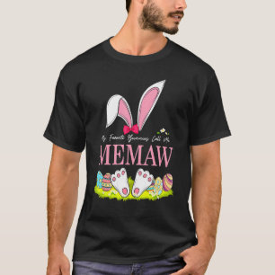 Mina favoritbunnies kallar mig Memaw Påsk Mat T Shirt