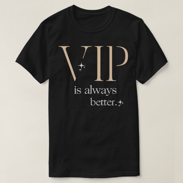 Mina favoriter Anna Delvey Vip är alltid bete T Shirt (Design framsida)